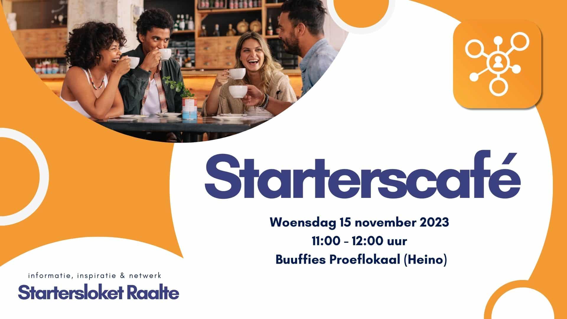 Startersloket Raalte organiseert starterscafé in Heino