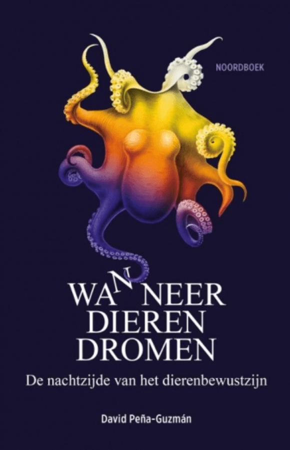 Recensie: dieren dromen, dus hebben ze een bewustzijn. Wat nu?